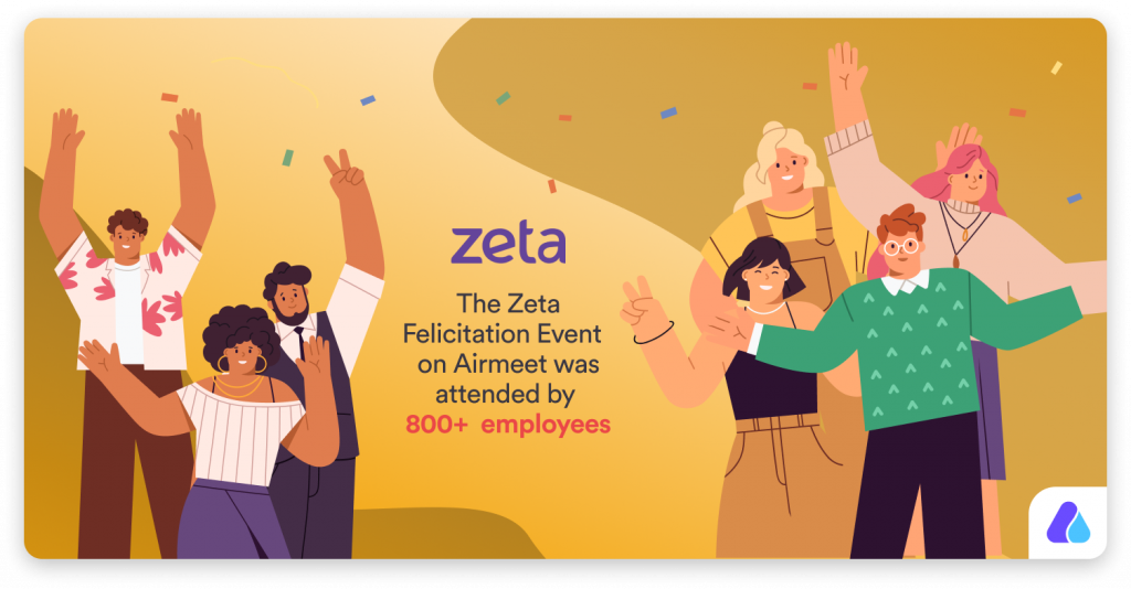  Zeta hosted one of their virtual events on Airmeet.
