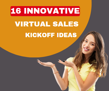 Innovative Virtual Sales Kickoff Ideas