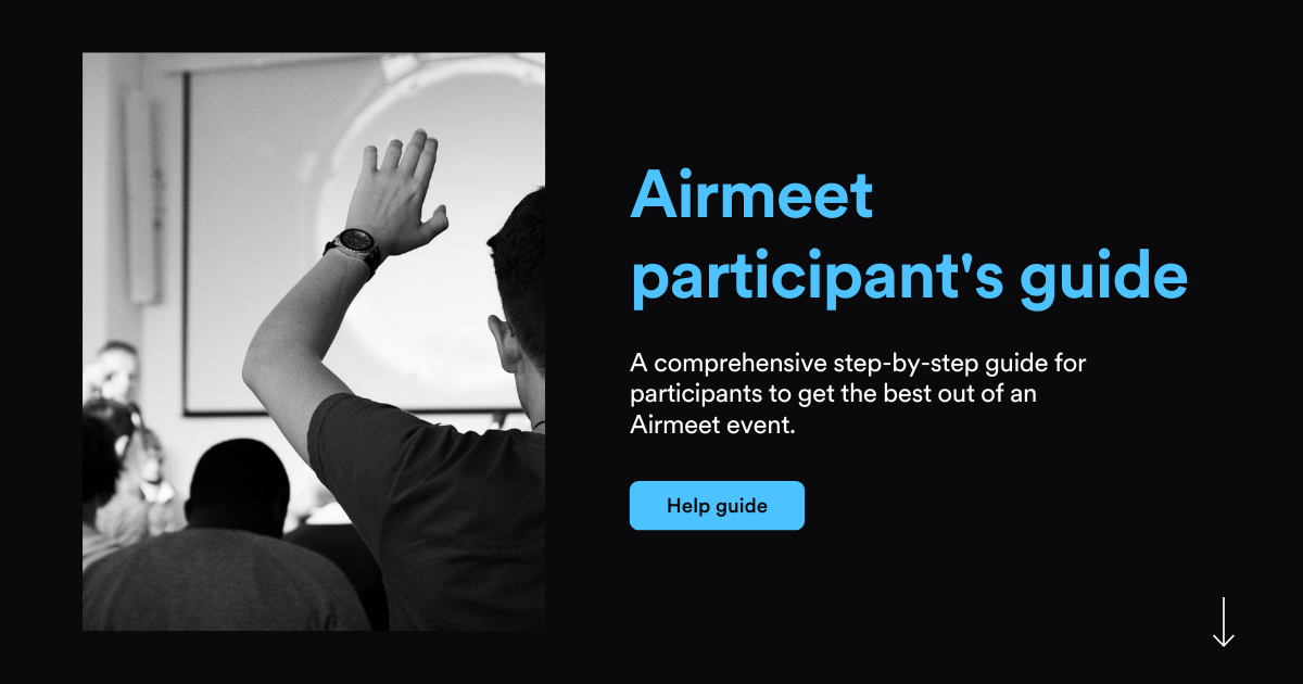 Guide on How to Use Airmeet for Attendees