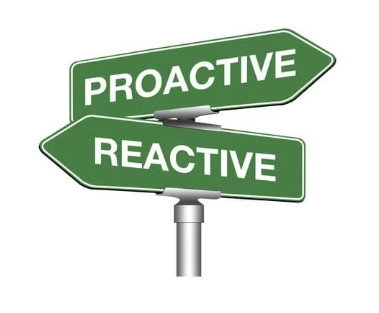 Proactive or Reactive