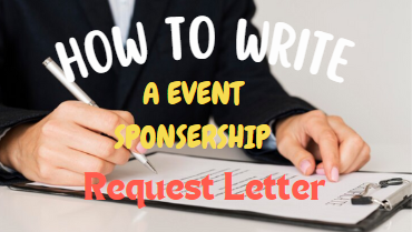 How To Write an Event Sponsorship Request Letter That Converts
