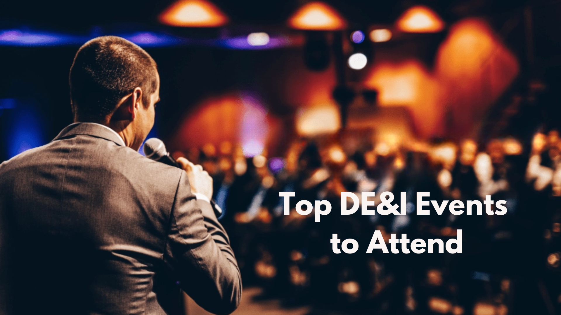 Dei Events Top DE&I Events to Attend in 2026
