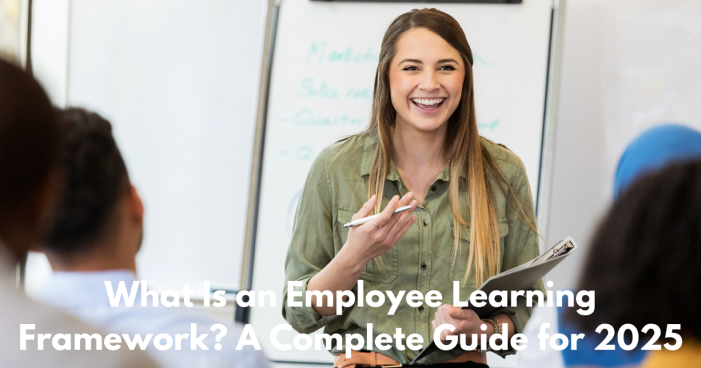 What Is an Employee Learning Framework